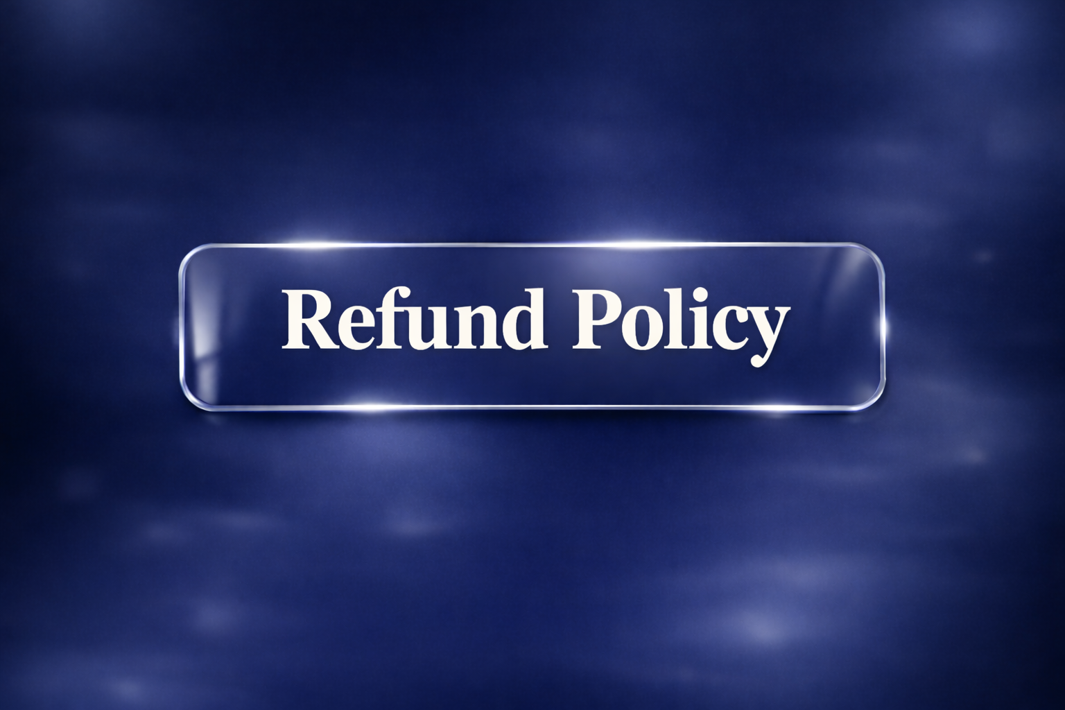 Refund Policy